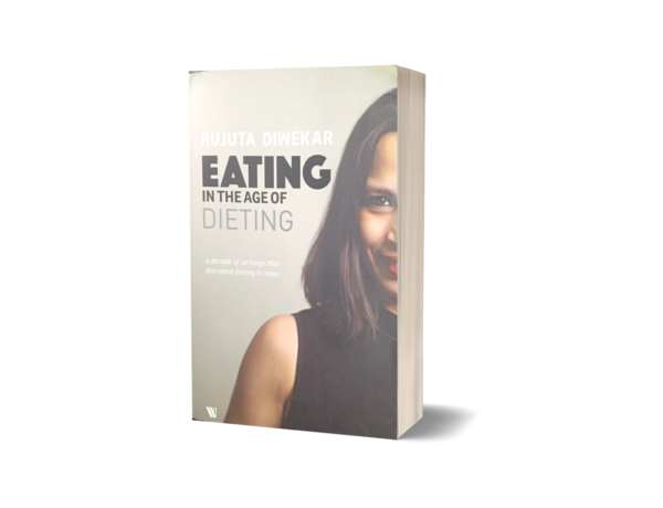 Eating In The Age Of Dieting