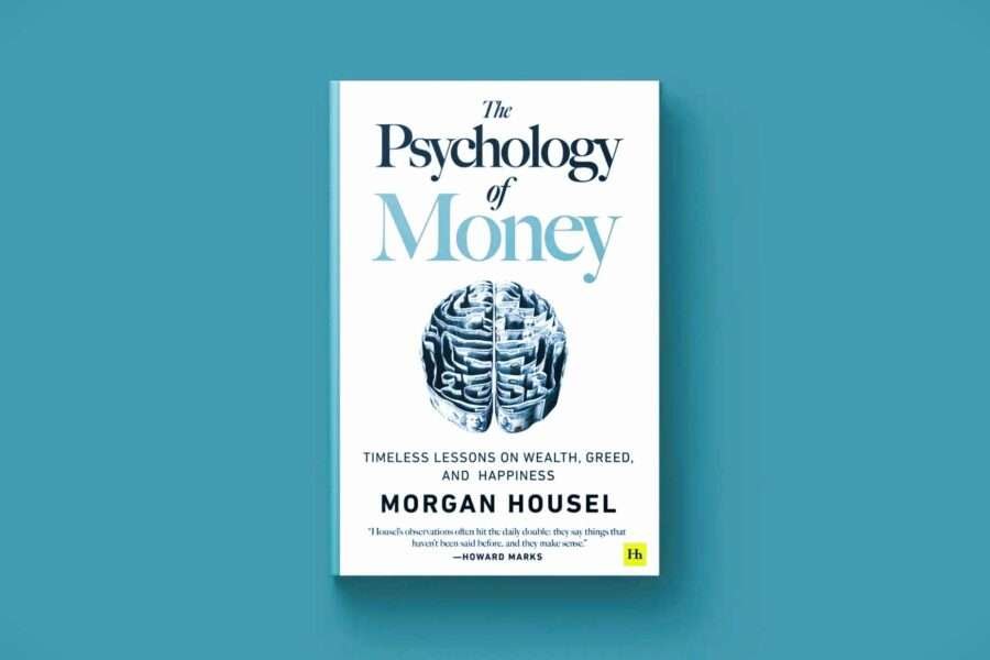 Psychology of Money, The Psychology of money, Psychology of Money book, books on psychology of money, The Psychology of Money by Morgan Housel, the psychology of money pdf download​, psychology of money pdf, psychology of money in hindi pdf, psychology of money in hindi, psychology of money book price, psychology of money ,