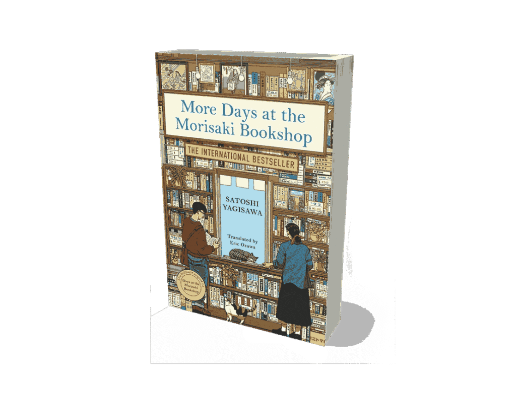 More days at the morisaki bookshop, Satoshi Yagisawa More days at the morisaki bookshop, More days at the morisaki bookshop Satoshi Yagisawa, More days at the morisaki bookshop book, satoshi yagisawa book, More days at the morisaki bookshop paperback, japanese fiction novel, japanese translated novels, cozy japanese novels, bookshop novels, slice of life japanese novel, More days at the morisaki bookshop summary, japanese literature english, feel good japanese book, novels about books and bookshops, contemporary japanese fiction, More days at the morisaki bookshop english edition,